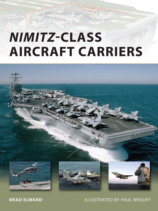 Title details for Nimitz-Class Aircraft Carriers by Brad Elward - Available